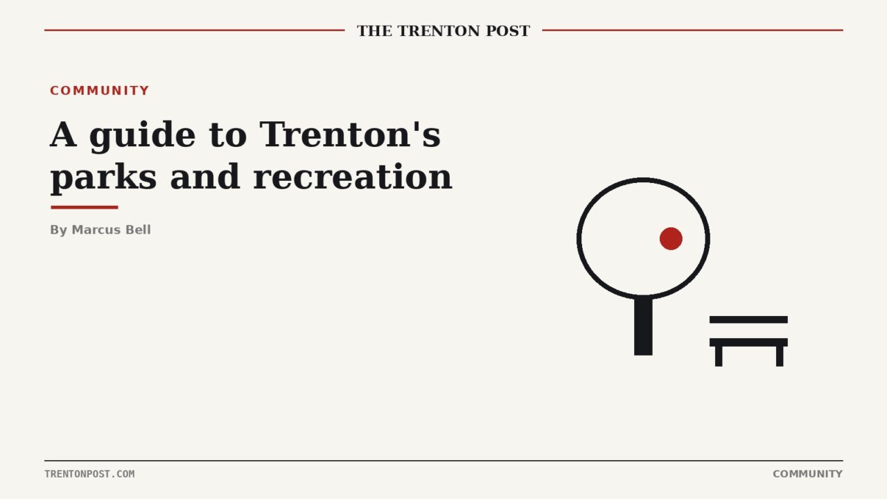 A Guide to Trenton’s Parks and Recreation